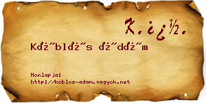 Köblös Ádám névjegykártya